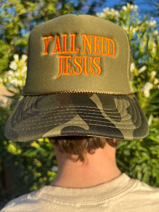 Y’all Need Jesus - Camo with Orange text